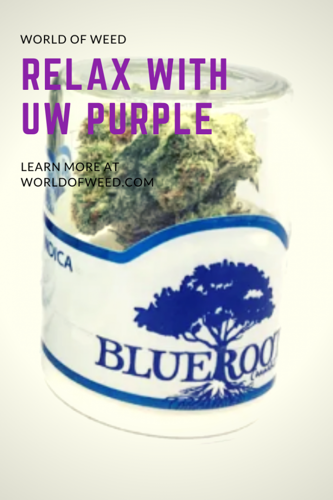 Relax With UW Purple, learn more from Tacoma dispensary World of Weed