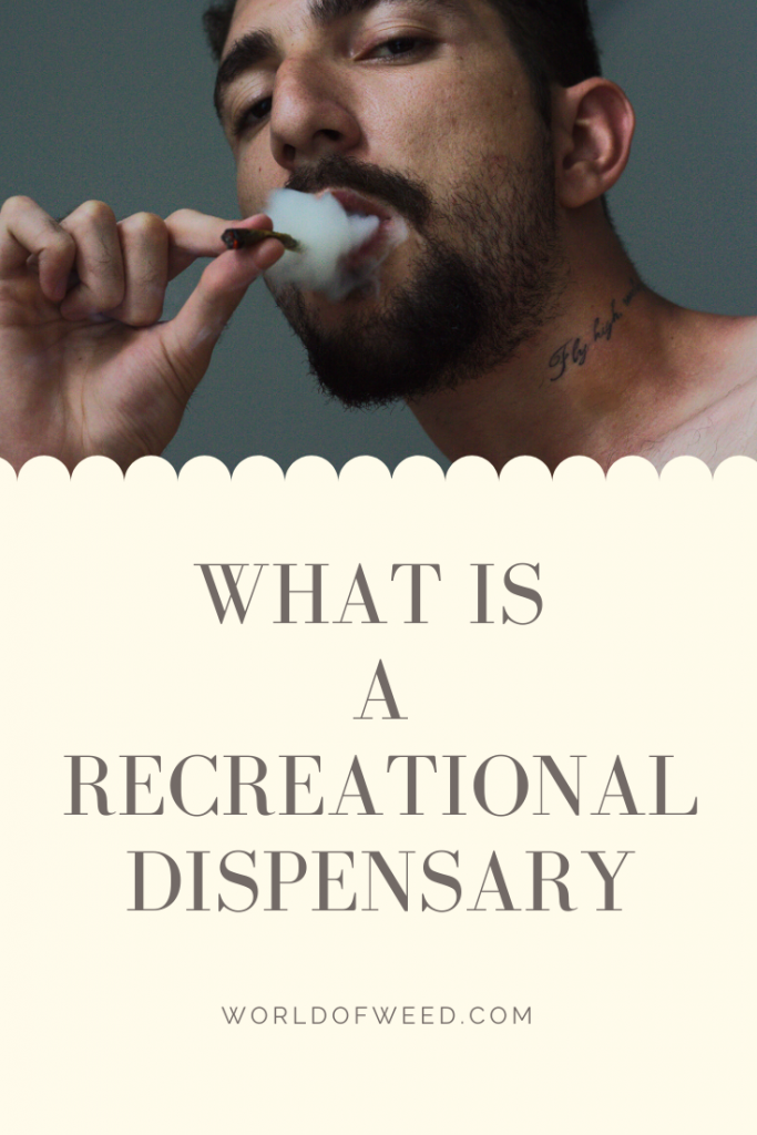 What is a recreational dispensary