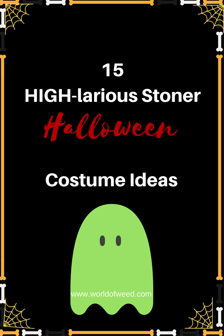 stoner halloween costume ideas