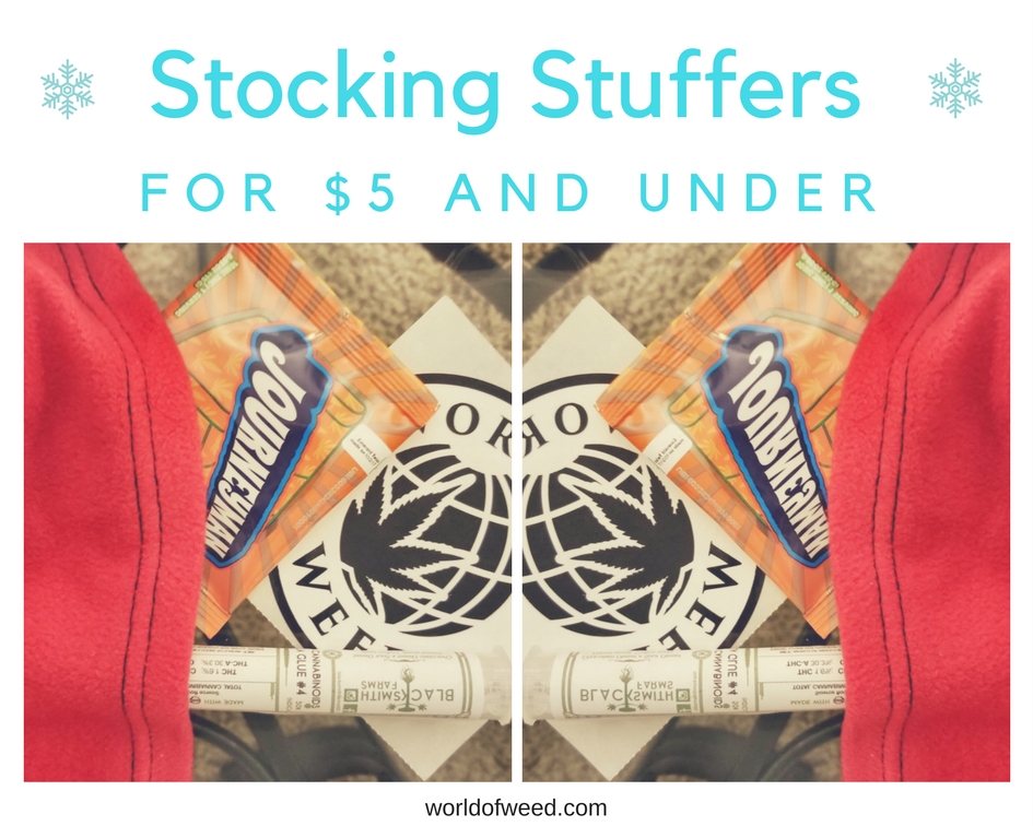 Stoner Stocking Stuffers For $5 and Under