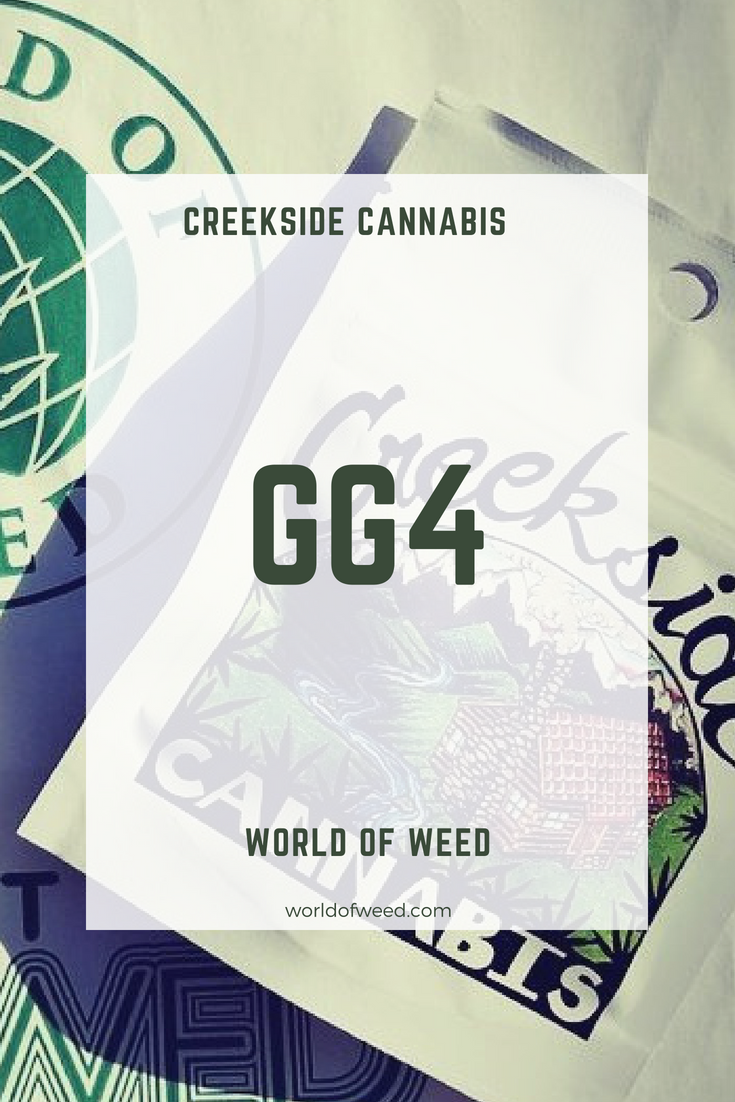 Creekside Cannabis GG4 | World of Weed Creekside Cannabis GG4