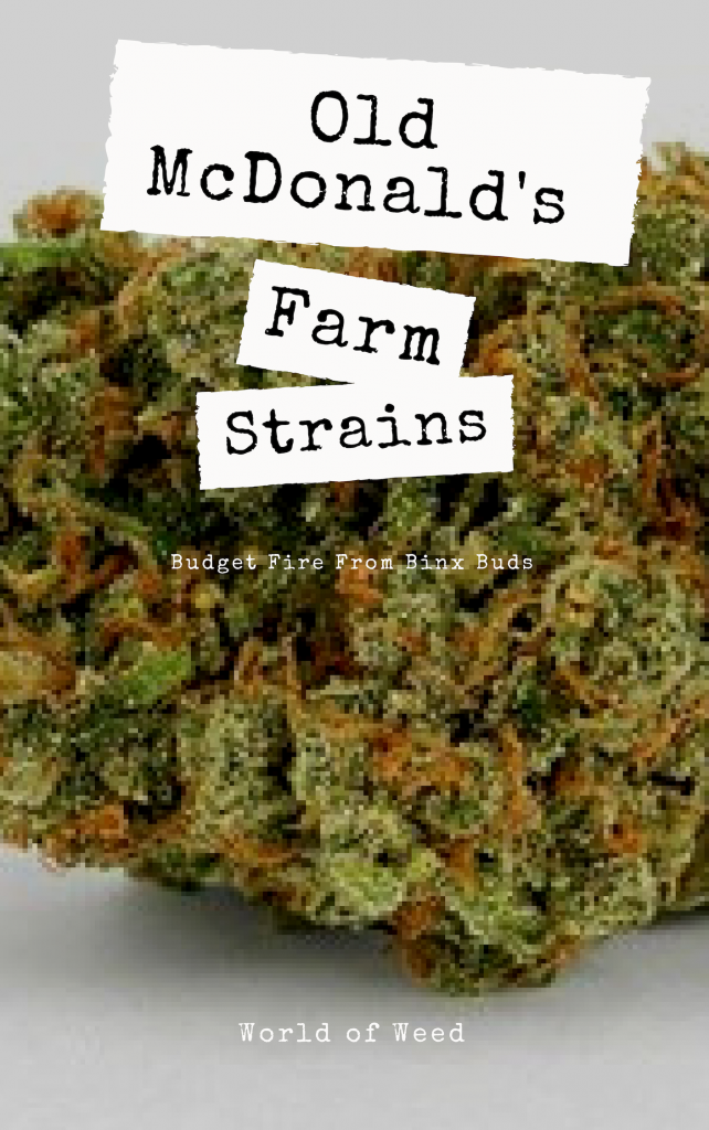 Old McDonald's Farm strains