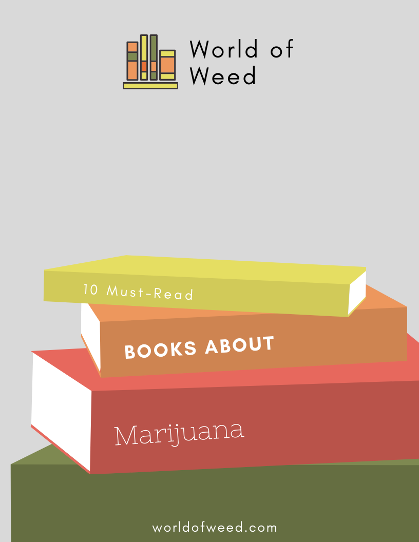 10 Must-Read Books About Marijuana