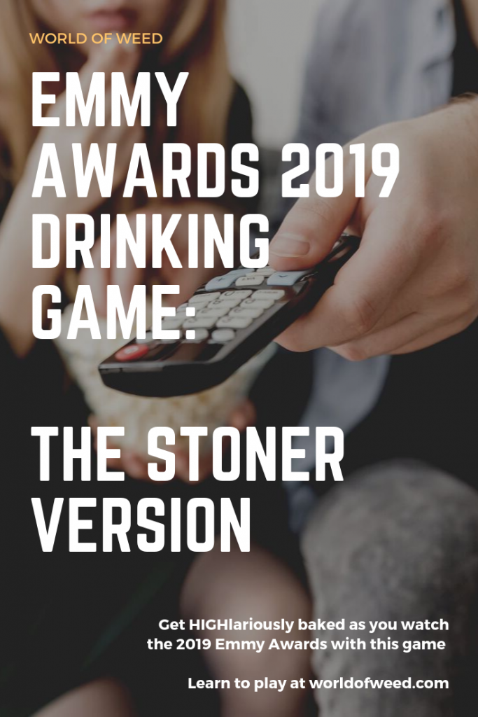 The Emmy Awards 2019 Drinking Game: The Stoner Version 