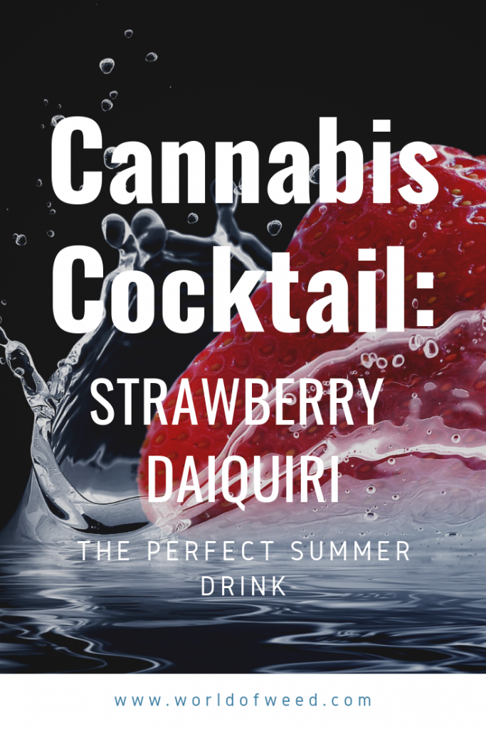 Cannabis Cocktail Recipe: Strawberry Daiquiri