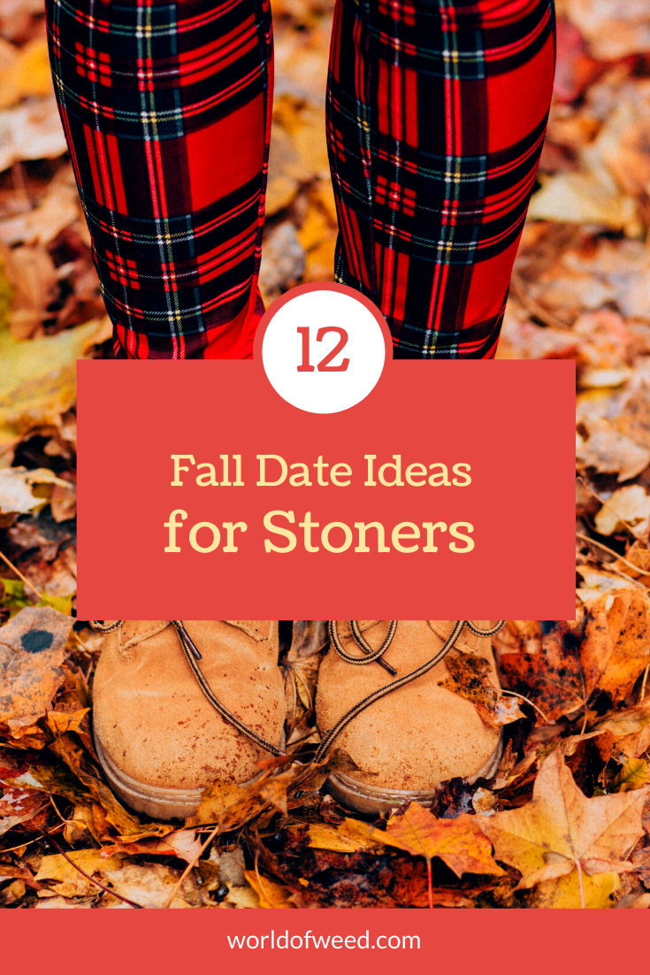 12 Fall Date Ideas for Stoners