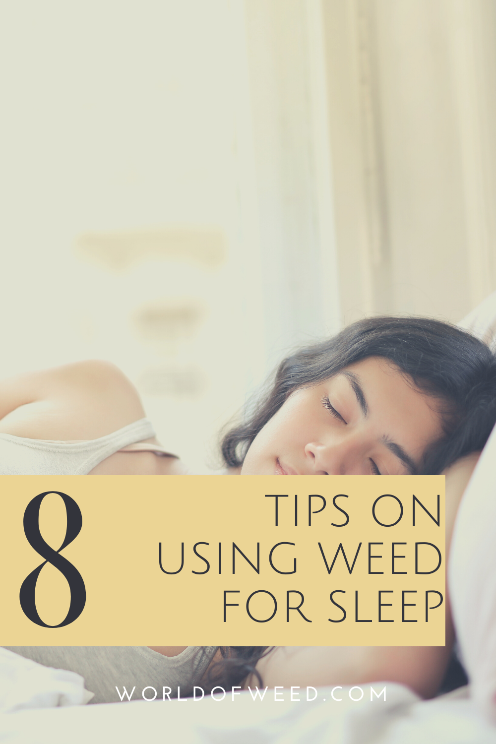 8 Tips on Using Weed for Sleep