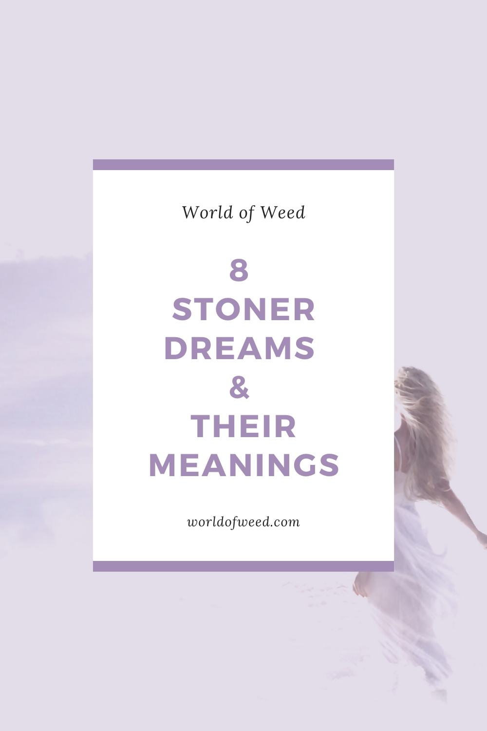 8 Common Stoner Dreams and Their Meanings