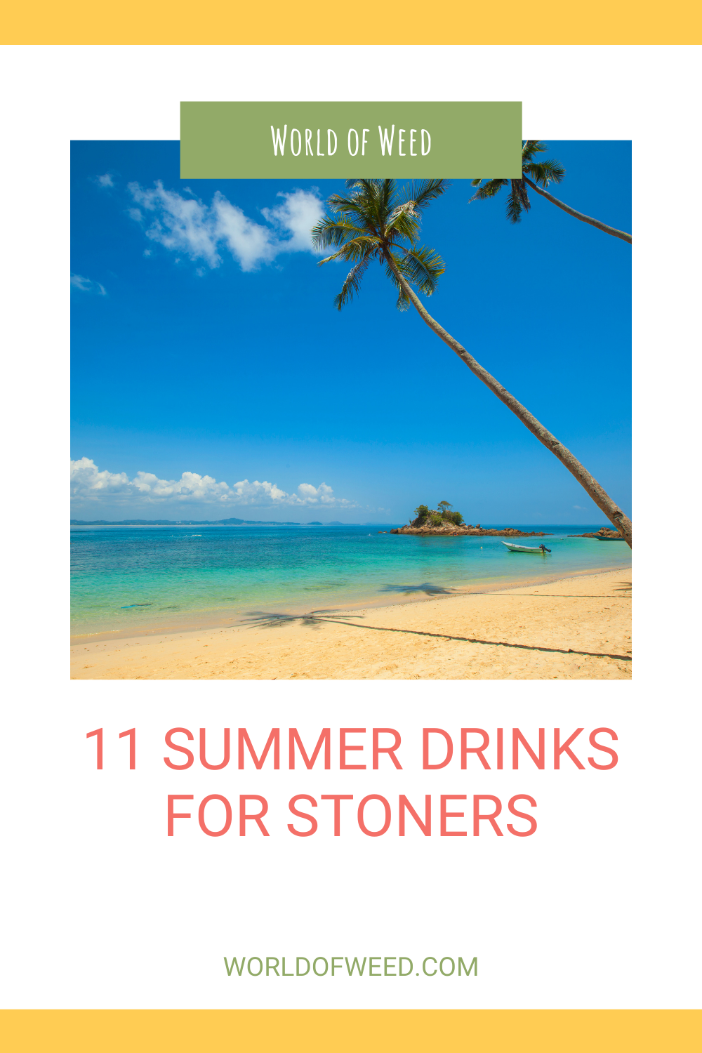 11 Summer Drink Options for Stoners