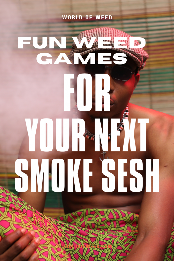 Fun Weed Games for Your Next Sesh in white text laid over a man exhaling a cloud of smoke